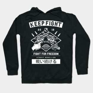 Keep Fight Hoodie